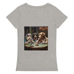 Women's T-shirt featuring a classic scene of dogs playing poker around a table, capturing the humorous and iconic artwork.